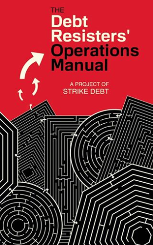 Debt Resisters' Operations Manual